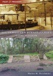 Southwestern Pennsylvania Coal Region: Past & Present