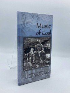 Appalachian Coal Mining Songs Collection