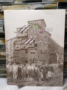 Merrimac Mines Coal Miner History Book - Rare