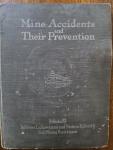 1912 Guide to Mining Accidents and Prevention Book