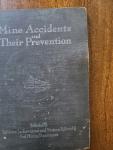 1912 Guide to Mining Accidents and Prevention Book