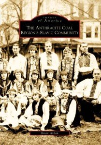 Slavic Community in PA's Anthracite Coal Region