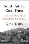 Soul Full of Coal Dust: Struggle for Justice