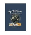 Coal Mine Company Autographed Obsolete Notes & Scrip