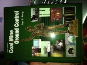 Coal Mine Ground Control by Peng Syd S