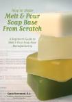 Beginner's Guide to Making Melt & Pour Soap Base