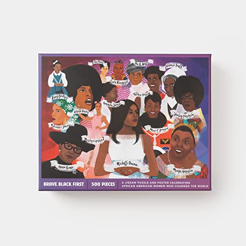 Brave. Black. First. Puzzle: A Jigsaw Puzzle and Poster Celebrating African American Women Who Changed the World: Jigsaw Puzzles for Adults and Jigsaw Puzzles for Kids