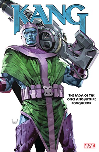 Kang: The Saga Of The Once And Future Conqueror