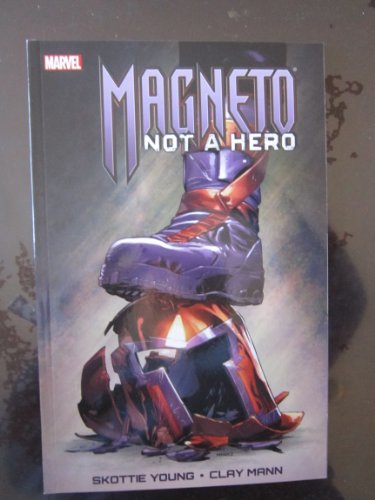 Magneto: Not a Hero