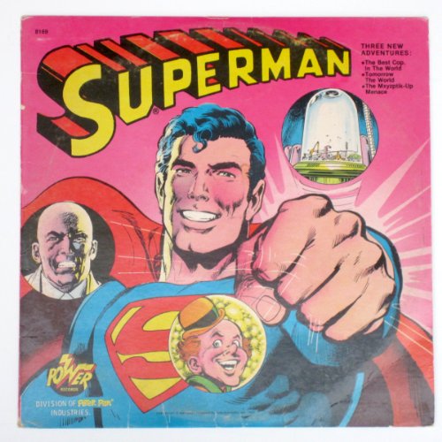 Superman: Three New Adventures (The Best Cop in the World / Tomorrow the World / The Mxyzptik-Up Menace)