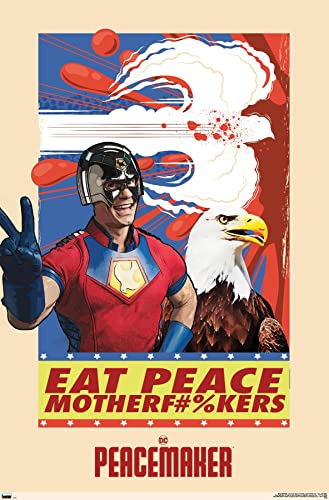 Trends International DC Comics TV Peacemaker - Eat Peace Wall Poster, 22.37" x 34.00", Premium Unframed Version