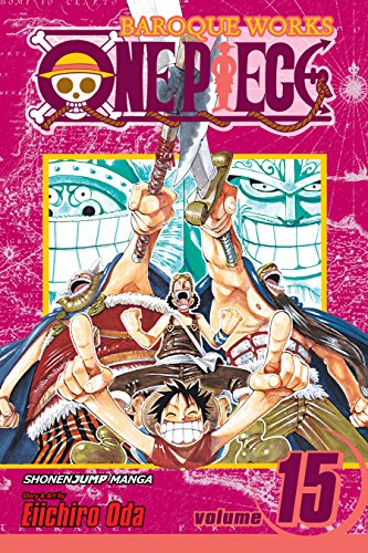 One Piece, Vol. 15: Straight Ahead! Graphic Novel