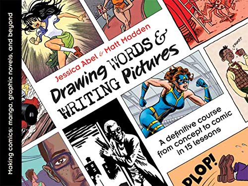 Comics and Manga: Draw Words, Write Pictures