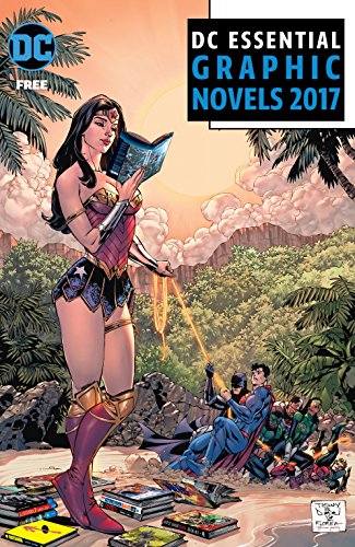 2017 DC Comics Essential Graphic Novels