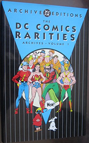 DC Comics Rare Archives - Volume 01