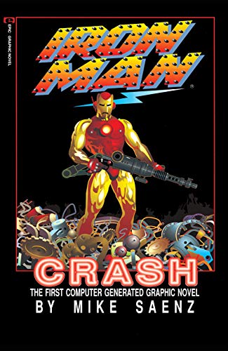 Iron Man: Crash - Marvel Graphic Novel #33