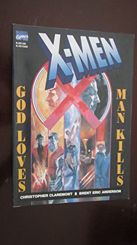 X-Men: God Loves, Man Kills Marvel Graphic Novel