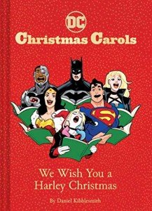 Harley Christmas: DC Holiday Carols Collection