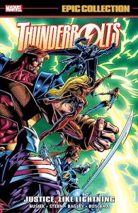 Thunderbolts Epic Collection: Justice Like Lightning