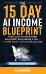 15-Day AI Income Blueprint: Build Your Online Business