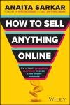 Sell Anything Online: Your Ultimate Marketing Guide