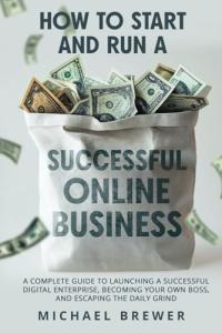 Launch Your Own Online Business Success Guide