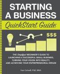QuickStart Guide to Launch Your Small Business