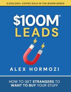 $100M Leads: Attract Buyers for Your Products