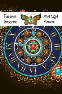 Create Passive Income: Spend Your Free Time Wisely