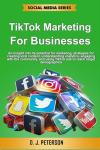 TikTok Marketing Strategies for Business Success