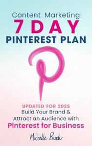 7-Day Pinterest Plan to Grow Your Brand