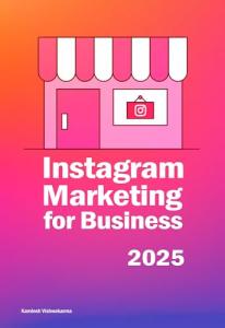 Instagram Marketing Guide for Entrepreneurs and Freelancers