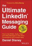 LinkedIn Messaging Guide: Boost Conversations and Sales