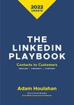 LinkedIn Playbook: Turn Contacts into Customers