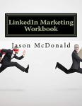 LinkedIn Marketing Workbook for Business Success