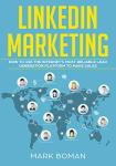 Master LinkedIn Marketing for Profitable Sales