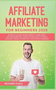 Affiliate Marketing for Beginners: 30-Day Course