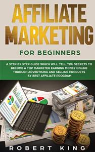Affiliate Marketing Basics: Your Guide to Earning Online