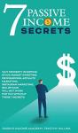 7 Passive Income Secrets You Must Know