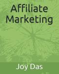 Master Affiliate Marketing for Success Today