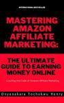 Amazon Affiliate Marketing: Your Guide to Earning Online