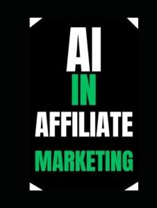 AI Tools for Boosting Affiliate Marketing Success