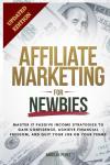 Affiliate Marketing Guide for Beginners: Earn Passive Income