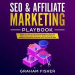 Advanced Beginners Guide: SEO & Affiliate Marketing Secrets