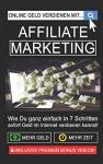 Affiliate Marketing: 7 Schritte zum Geldverdienen