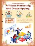 Affiliate Marketing & Dropshipping: Learn in 5 Days