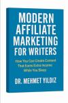 Affiliate Marketing for Writers: Earn While You Sleep