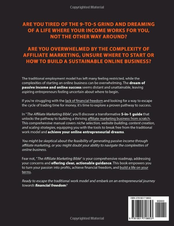 Affiliate Marketing Bible: Pathway to Financial Freedom & Passive Income