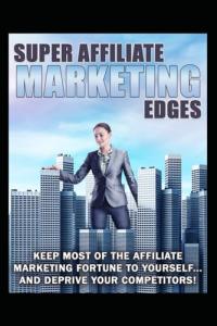 Supercharge Your Affiliate Marketing Earnings Today!