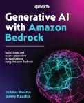 Amazon Bedrock for Scalable Generative AI Solutions